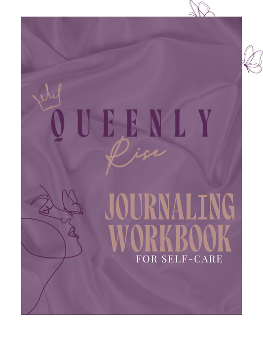 Queenly Rise Journaling Workbook